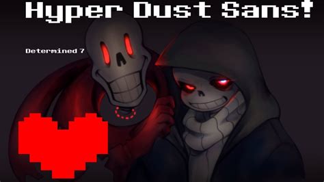ReAdded and Updated  Hyper Dust Sans Fight! Undertale 3D ...