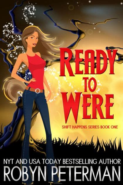 Ready to Were  Shift Happens Series #1  by Robyn Peterman ...