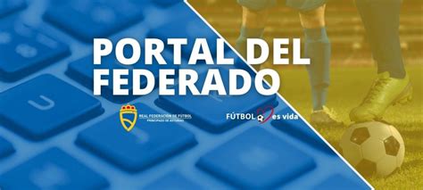 Real Federación de Fútbol del Principado de Asturias El Portal del ...