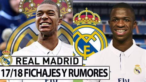 REAL MADRID 2018 FICHAJES Y RUMORES | MI OPINIÓN   YouTube