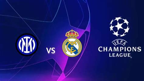 Real Madrid vs Inter: día, fecha, horarios, canales ver ...
