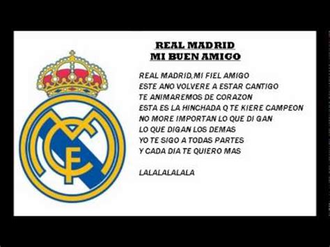 REALMADRID FC mi buen amigo with lyrics   YouTube