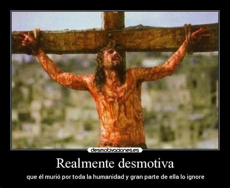 Realmente desmotiva | Desmotivaciones