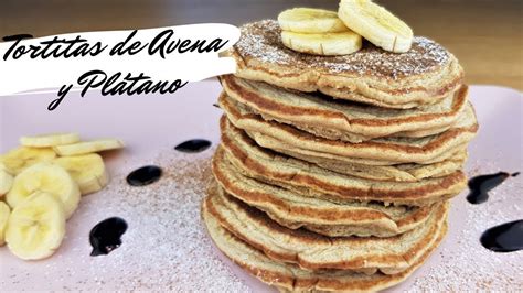 RECETA de Tortitas de AVENA y PLÁTANO  Pancakes de AVENA ...