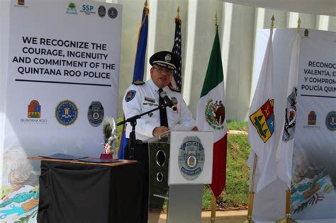 Reconoce FBI a la Policía Quintana Roo | El Quintana Roo MX