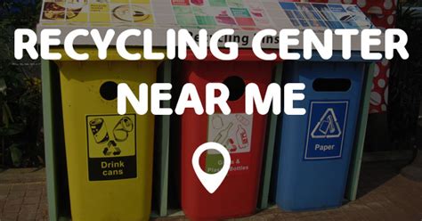 RECYCLING CENTER NEAR ME   Points Near Me
