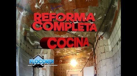 | Reforma cocina completa   YouTube