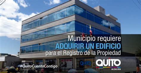 Registro de la Propiedad en búsqueda de un edificio – Quito Informa