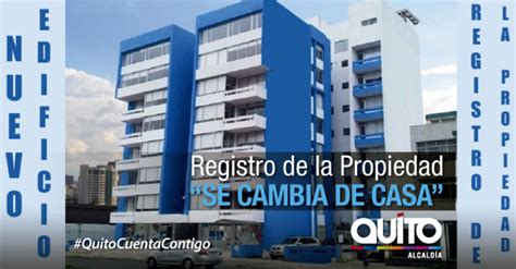 Registro de la Propiedad inicia su traslado a otro edificio – Quito Informa