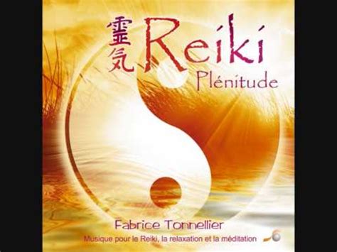 Reiki Plenitude   Musique pour Reiki et relaxation   Music ...