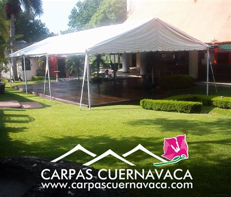 Renta de Carpas para Eventos Sociales en Cuernavaca y Jiutepec. Morelos ...