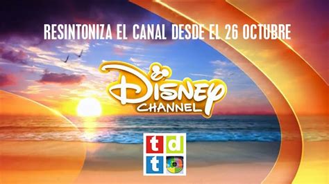 Resintoniza el canal Disney Channel a partir del 26 de ...