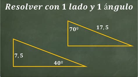 Resolver solucionar un triángulo rectángulo sabiendo un lado y un ...