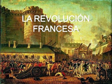 Revolucion Francesa , Las Trece Colonias y Los Derechos ...