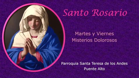 Rezo del Santo Rosario, viernes 15 de mayo, Misterios ...
