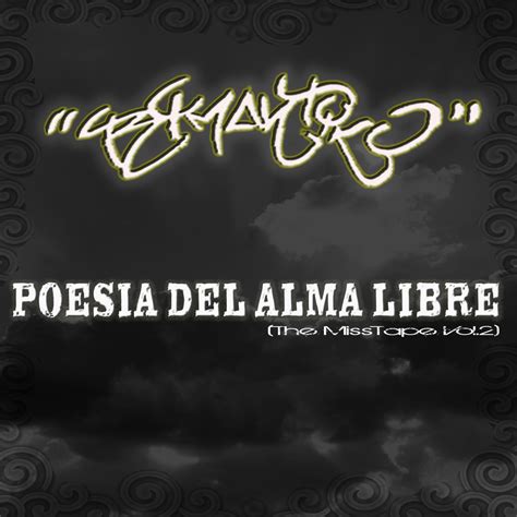 Rimantiko   Poesia del alma libre  The misstape Vol. 2 ...
