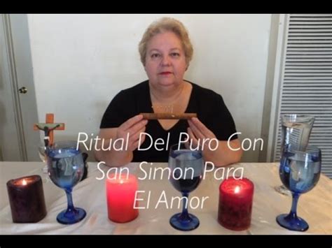 Ritual Del Puro Con San Simon Para El Amor   YouTube