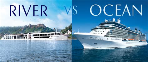 River vs Ocean | Cruise.co.uk
