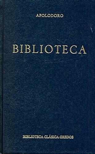 Rivicarde: Biblioteca  B. CLÁSICA GREDOS  libro Apollodorus pdf