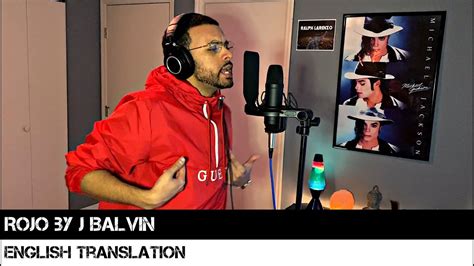 Rojo by J Balvin  ENGLISH TRANSLATION    YouTube