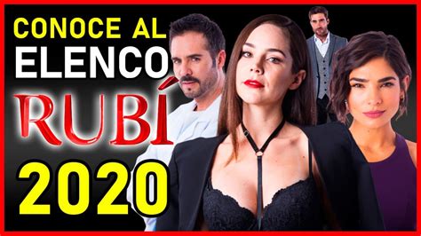 Rubí 2020: elenco y nuevos personajes de la novela de ...