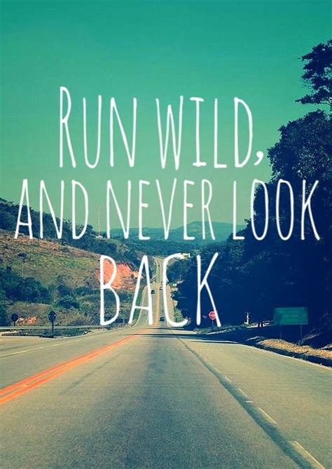 Run wild ️ | Big time rush, Rush lyrics, Run away quotes
