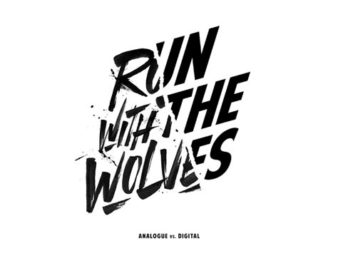 Run With The Wolves  | Tipografía, Estilos de letras y ...