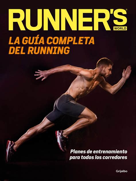 Runner’s World. La guía completa del running – LaJUnglaDElasLETras