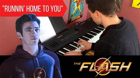 Runnin  Home to You    The Flash Musical: Duet | Piano ...