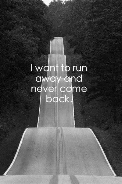 Running Away Quotes & Sayings | Running Away Picture Quotes
