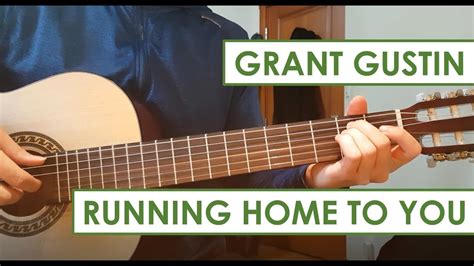 Running Home to You   Grant Gustin | How to Play  Tutorial ...