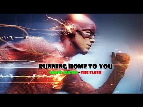 RUNNING HOME TO YOU  ~GRANT GUSTIN ~Long Version Song # ...