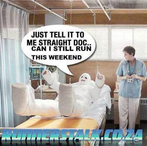 Running Humor #97: Just tell it to me straight doc, can I ...