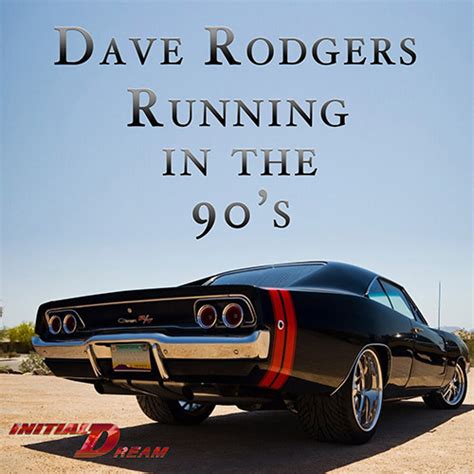 Running In The 90 s EP by Dave Rodgers  Digital Audio ...