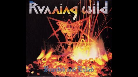 Running Wild   Branded And Exiled  1985/2017 Remaster Full ...