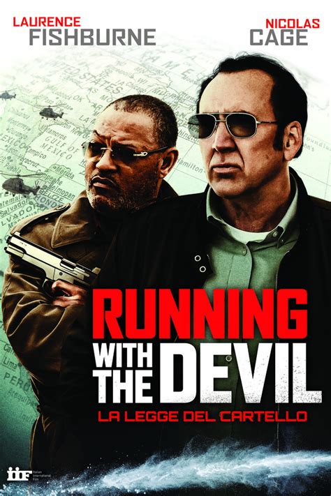Running With the Devil   La legge del cartello