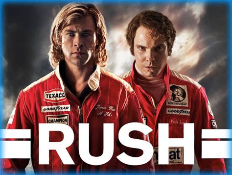 Rush  2013    Movie Review / Film Essay
