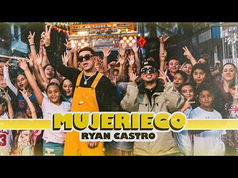 Ryan Castro   Mujeriego   Vídeo Oficial