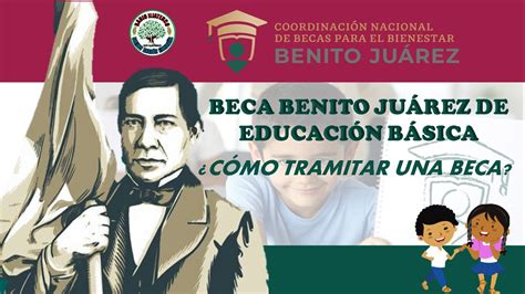 ≫ Beca Benito Juárez de educación Básica 2021 2022【 Becas México