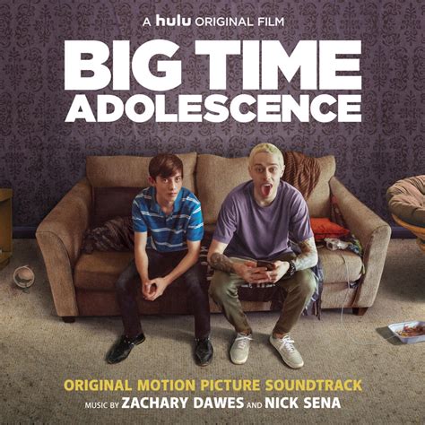 ᐉ Big Time Adolescence  Original Soundtrack  MP3 320kbps & FLAC ...