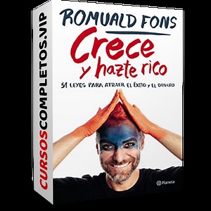 ▷ CRECE Y HAZTE RICO DE ROMUALD FONS ▷ Descargar Libro