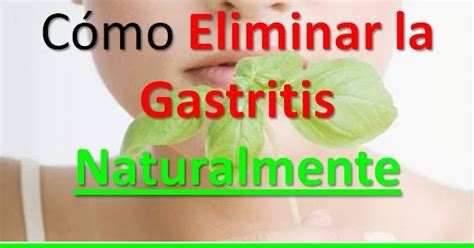 ᐅ MEDICINA NATURAL Para la GASTRITIS 【Tratamientos Remedios 2019 ...