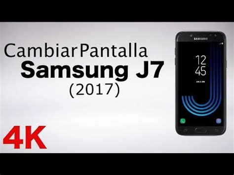 Samsung J7 2017 Cambiar pantalla   YouTube