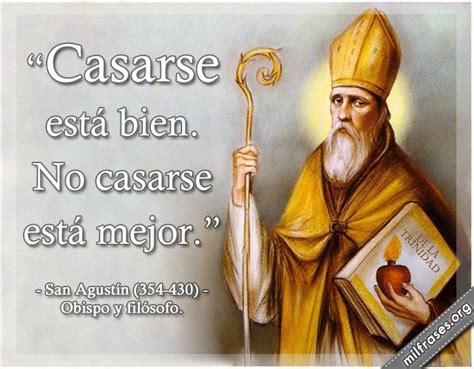 San Agustín, obispo y filósofo. | Frases de san agustín ...