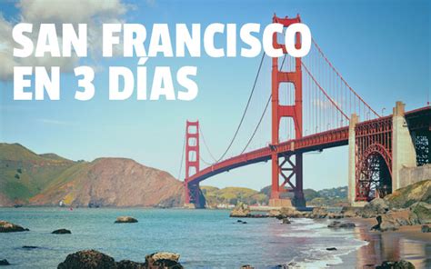 San Francisco en 3 Días | ITINERARIO para viajar a San ...