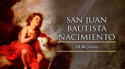 San Juan Bautista, Nacimiento