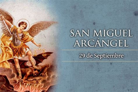 San Miguel Arcángel – 29 de Septiembre | El pan de los pobres