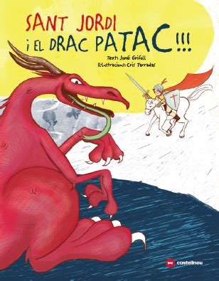 Sant Jordi i el drac Patac!, un llibre per regalar