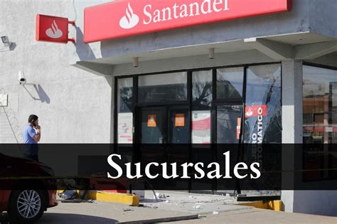 Santander en Ensenada   Sucursales