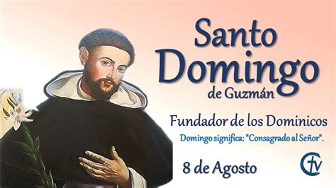 SANTO DEL DÍA || Santo Domingo de Guzmán | Cristovisión